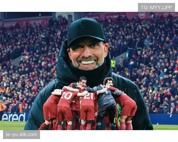 克洛普球员培养体系持续提升年轻球员竞争力提升