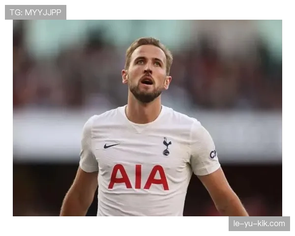 凯恩在国家队体系中的战术适配性解析 凯恩在国家队体系中的战术适配性解析